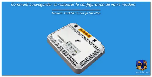 HUAWEI EchoLife HG520b - Sauvegarde et restauration screenshot
